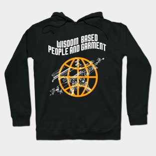 wisdom-based people garment Hoodie